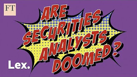 Are securities analysts doomed? | Lex Megatrends - DayDayNews