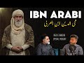Ibn e arabi  ertughrul ghazi  intelligence operator  wahadat ul wajood 