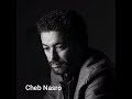 Cheb Nasro حبيبي قولي واش مزال تبغيني Rui C5b 