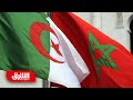 ملك المغرب يدعو الجزائر للحوار وفتح الحدود - أخبار الشرق