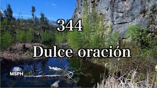 HA62 | Himno 344 | Dulce oración chords