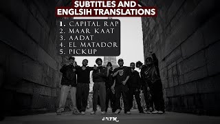DL91FM | capital rap , maar kaat, aadat , el matador, pickup | LYRICS AND ENGLISH TRANSLATIONS