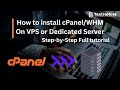 Mastering Server Management: Install cPanel on VPS/Dedicated Server like a Pro! | By TextraHost