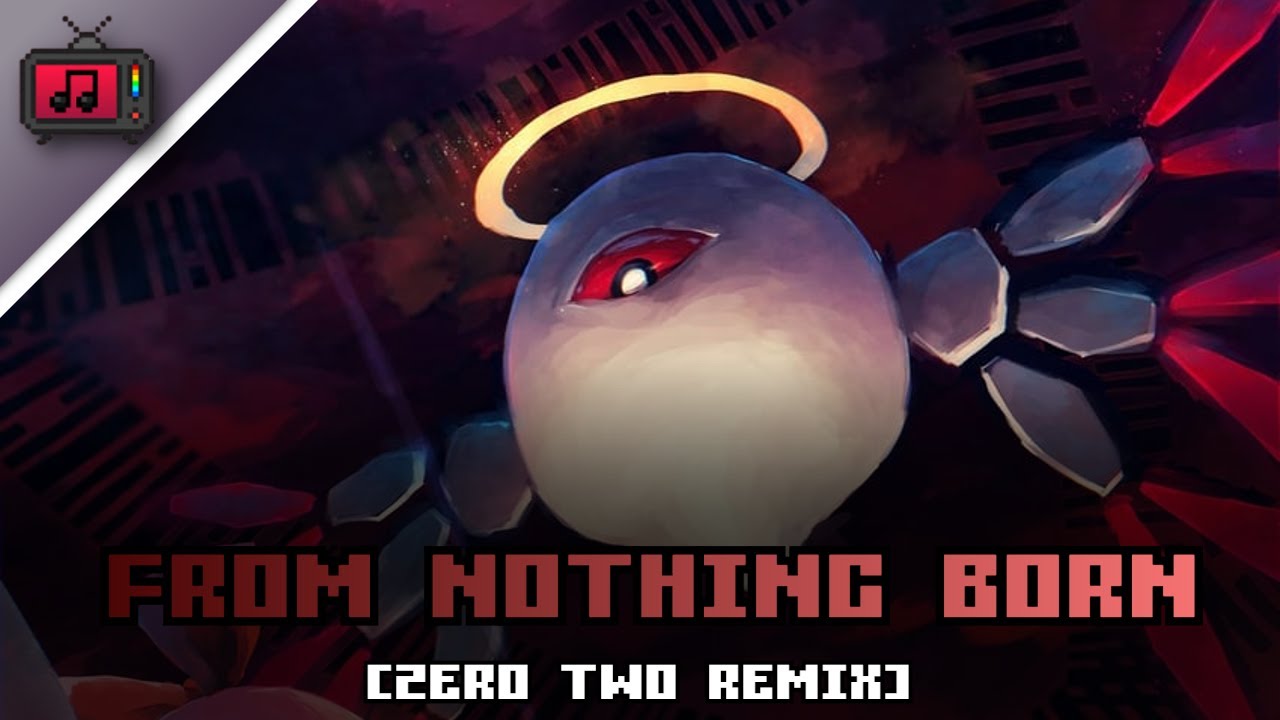 FROM NOTHING BORN - An xStatic Zero Two Remix - YouTube