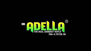Download Lagu Cek Sound ala OM ADELLA - PATAH HATI MP3