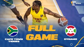 Cape Town Tigers v Dynamo | Full Basketball Game