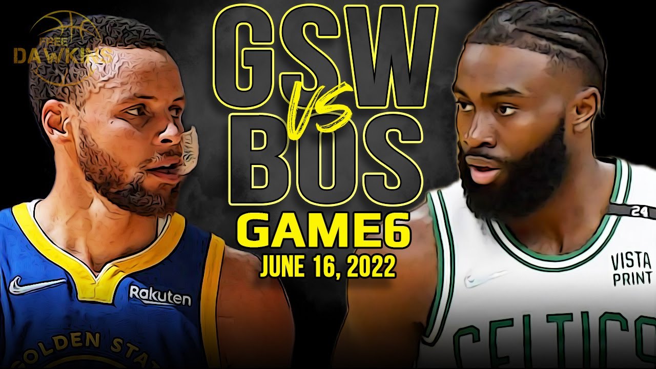 NBA Playoffs: NBA Finals 2022 Game 6: Boston Celtics vs Golden