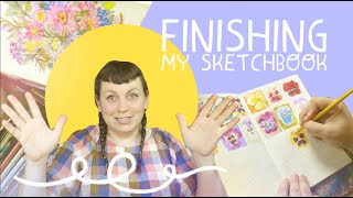 Finishing My Sketchbook In 8 Days