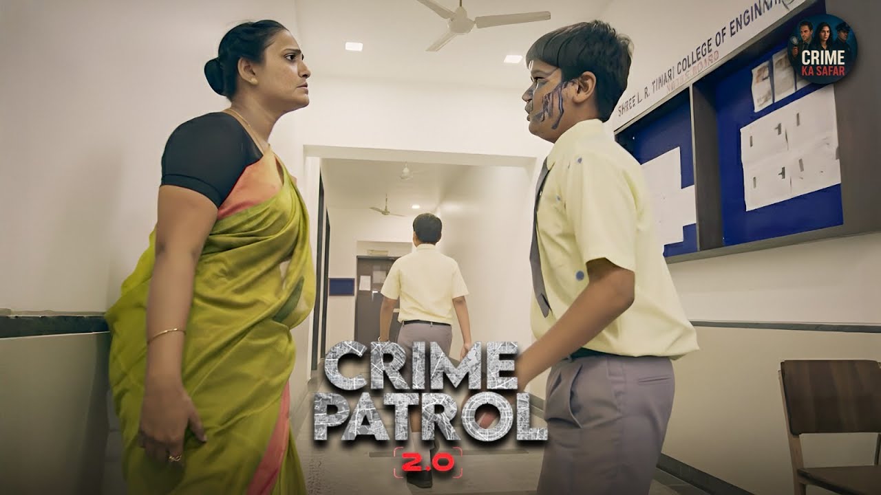 जब छात्र ही शिकार बने शिक्षा से पहले सुरक्षा | Best of Crime Patrol | New Thriller | New Episode