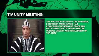 Tor Tiv Calls for Unity and Peace at Stakeholders Meeting in Gboko | Headline News