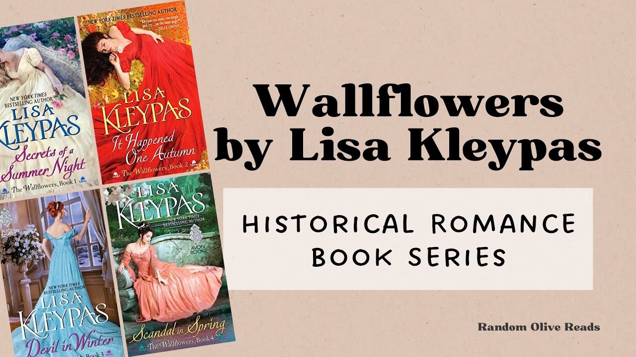 The Original Wallflowers: Historical Romance Series by Lisa Kleypas