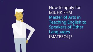 M.A. in Teaching English to Speakers of Other Languages Programme @ EdUHK – Application Procedures