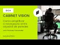 Dica 27 CABINET VISION - Como simplificar a navegação entre alçados de paredes