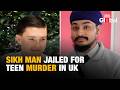 UK Court Jails Sikh Man for Life After Teen Stabbing and False Racism Claims