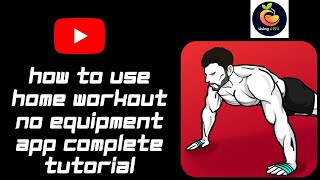How To Use Home Workout-No Equipment App | Best Free Home Workout | Fitness App Complete Tutorial💪 screenshot 3