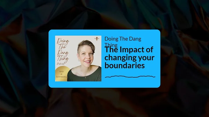 014: The Impact of changing your boundaries