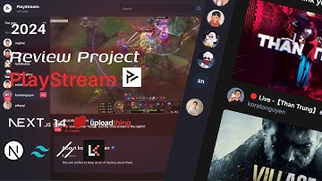 Review Full-stack PlayStream Project: NextJS v14, TailwindCSS & Shadcn-ui, Neon, Livekit, 2024
