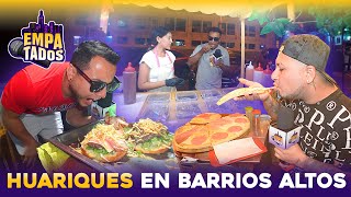 EMPATADOS - Huariques en Barrios altos - PARTE #1