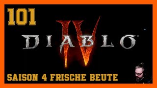 DIABLO 4 🔥 101 | Season 4 - Frische Beute | Gameplay | PC | Let's Play | German - Deutsch