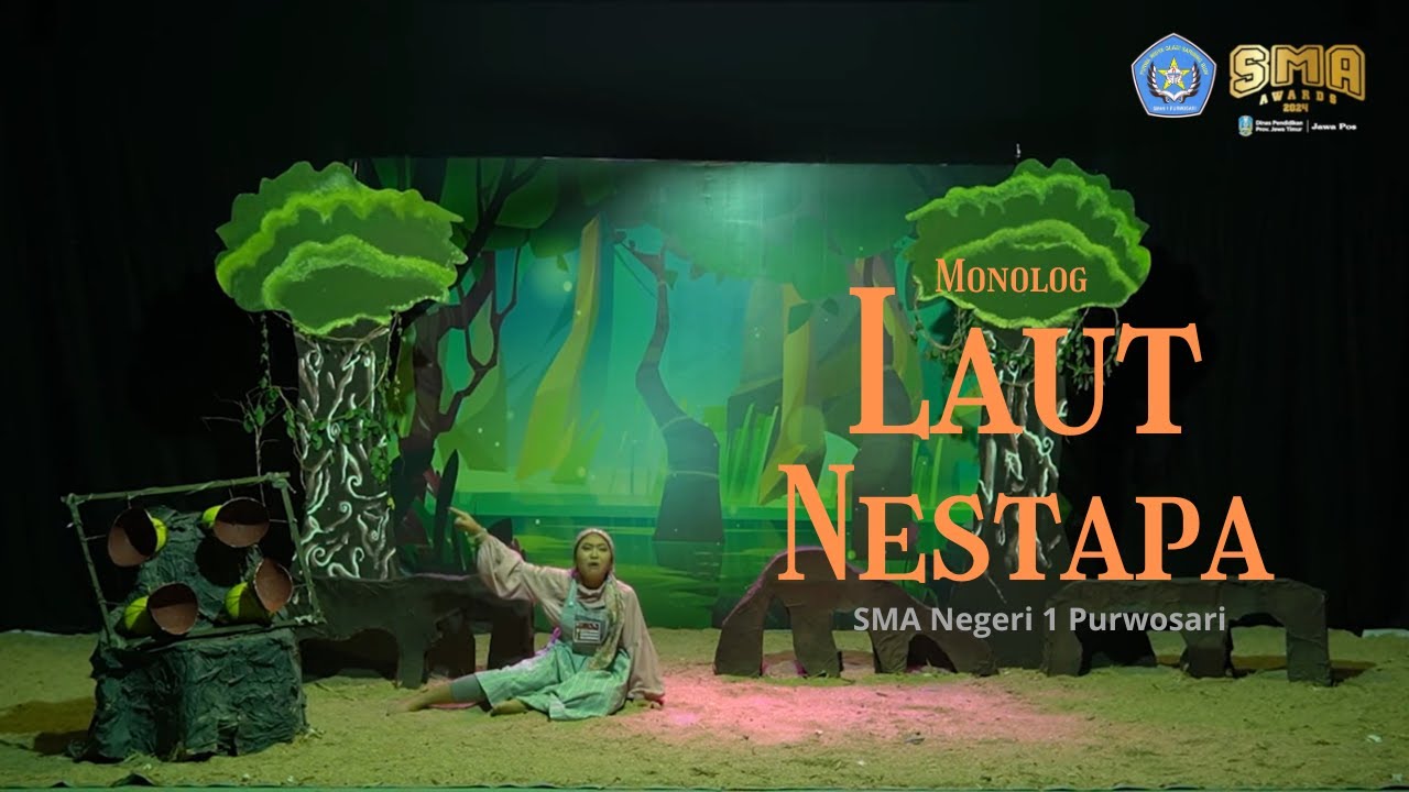 LAUT NESTAPA - Monolog Jawapos SMA Awards 2024 SMAN 1 Purwosari