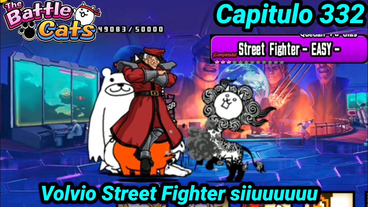 Street Fighter - EASY - | completo | Volvió la colaboración siuuuuuuuu | The battle Cats Cap 332 