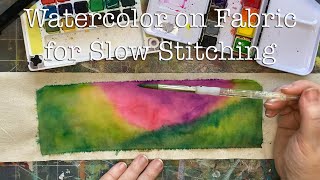 Watercolor on Fabric for Slow Stitching Inspired by Northern Lights Aurora Borealis Full Tutorial