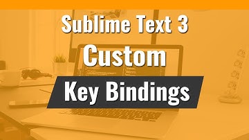 Sublime Text Custom Keyboard Shortcut for any Command | Sublime Text Key Bindings [#14]