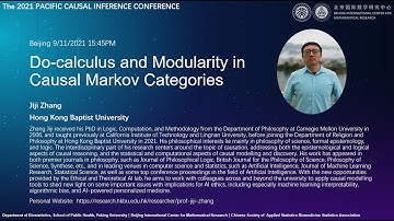 Jiji Zhang (Hong Kong Baptist University) Do calculus and modularity in causal Markov category