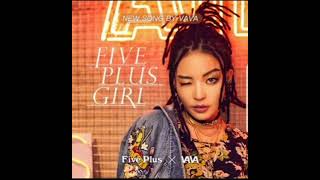 VaVa - Five Plus Girls - Full Version -Audio Only-