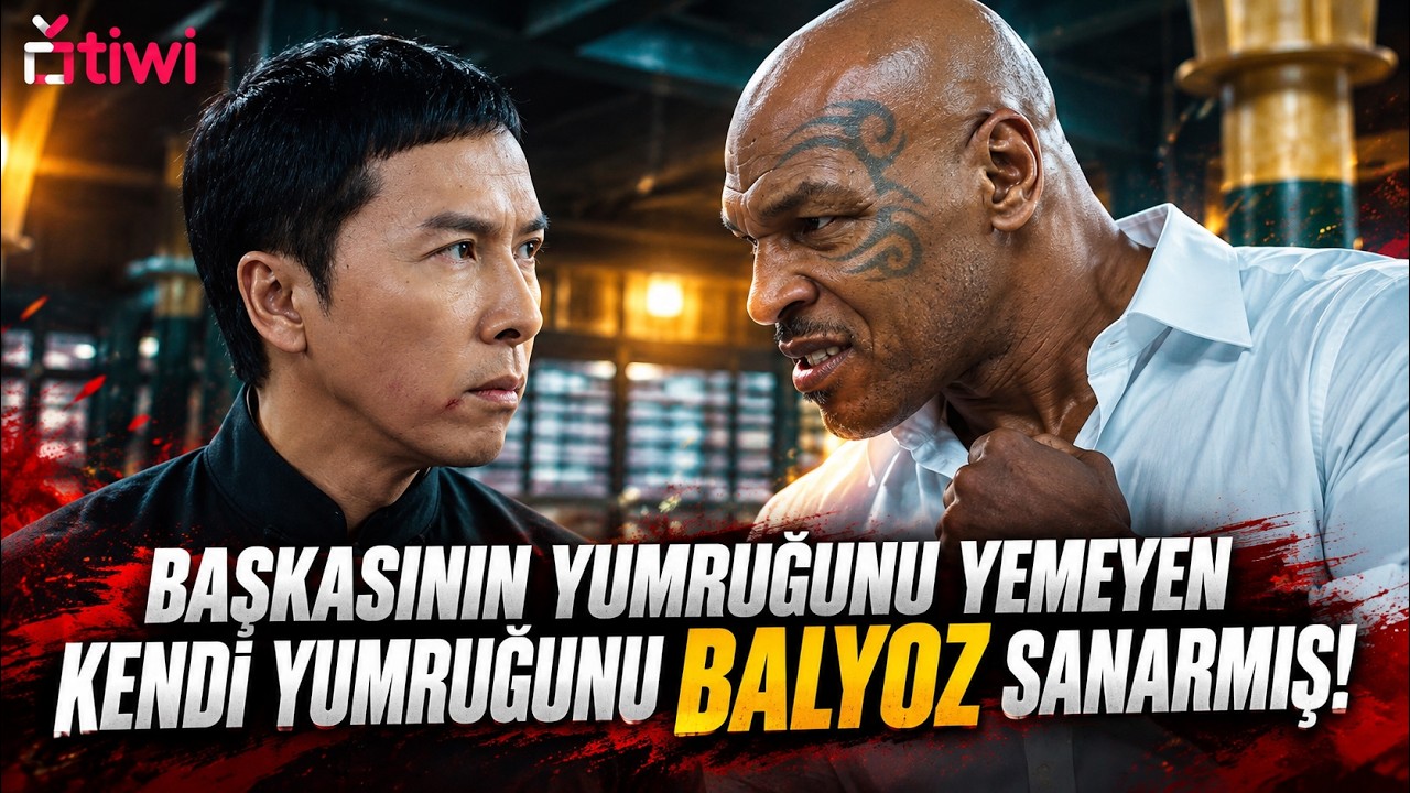 Sen Ip Man'sen Bende Myke Tyson'um | Ip Man 3