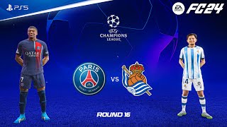 FIFA 24 - PSG vs Real Sociedad | UEFA Champions League Round 16 Full Match | PS5™ [4K60]