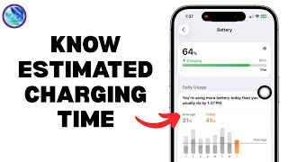 How To know estimated charging time in iOS 26 !!