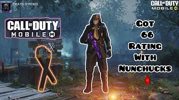 Got 66 rating with nunchucks in cod mobile | call of duty mobile gameplay