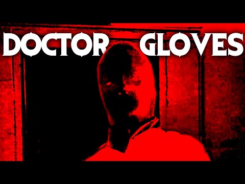 The Horrific Content Of Dr. Gloves by Shrouded Hand