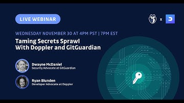 [Webinar] Taming Secrets Sprawl with Doppler and GitGuardian