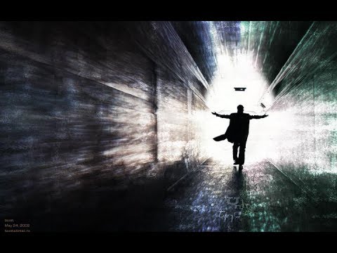 კლინიკური სიკვდილი - სიცოცხლე სიკვდილის შემდეგ