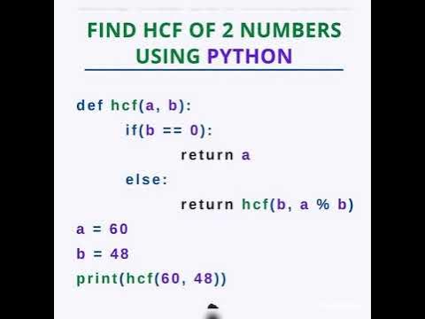 Find HCF using PYTHON #python #pythoncode #pythonprogramming # ...