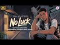 No Luck – A Dark Hip-Hop Journey Through Hustle, Pain &amp; Silent Wins