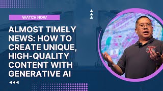 Almost Timely News: 🗞️ How to Create Unique, High-Quality Content with Generative AI (2024-05-05) by Christopher Penn 522 views 2 weeks ago 28 minutes