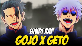 Gojo X Geto Hindi Rap By Dikz & @domboibeats  | Hindi Anime Rap | Jujutsu Kaisen AMV