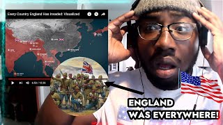 American Reacts | Every Country England Has Invaded: Visualized