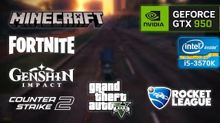 GTX 950 + i5-3570K (4.3Ghz) in 2025 | Gaming Test in Minecraft, Fortnite, GTA 5 & More!