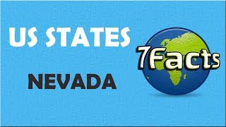 7 Facts about Nevada