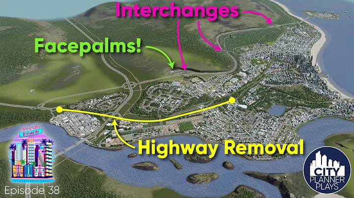 Highway Interchanges and Urban Freeway Removal: Verde Beach - Vanilla Cities Skylines (Ep. 38)