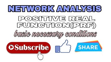 NECESSARY CONDITIONS FOR POSITIVE REAL FUNCTION || Network Analysis and Synthesis.