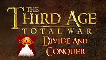 [30] Third Age Total War Divide and Conquer Orcs of the Misty Mountains v0.52 VH/VH