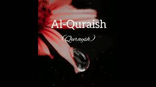 Surah Al-Quraish|By Sheikh A.Rahman As-Sudais and Shuraim|Urdu translation by Jalandhari |AlQuranSK