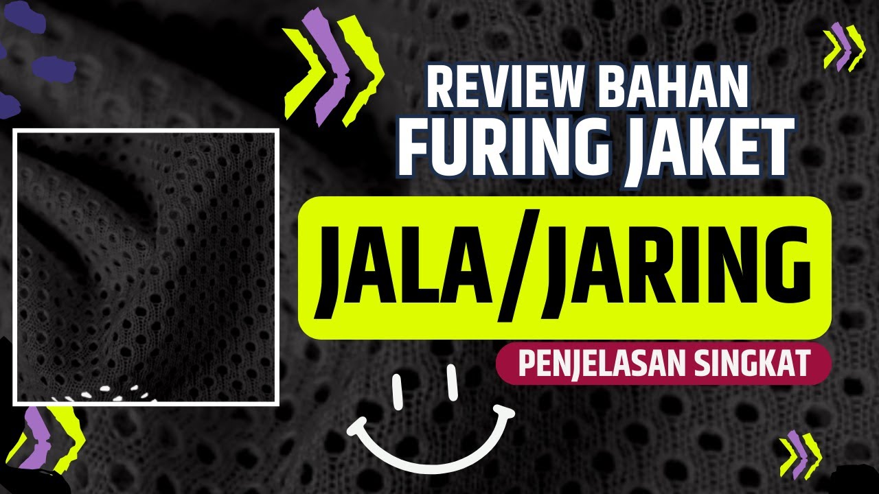 Review Furing Jaket Bahan Jala / Jaring ( Penjelasan Bahan Jala Jaring ...
