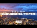 Chris Brown - Angel Numbers / Ten Toes (Lyrics)