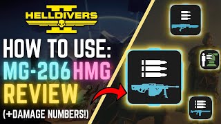 A Detailed REVIEW On The MG-206 Heavy Machine Gun | Helldiver's Handbook | Helldivers2
